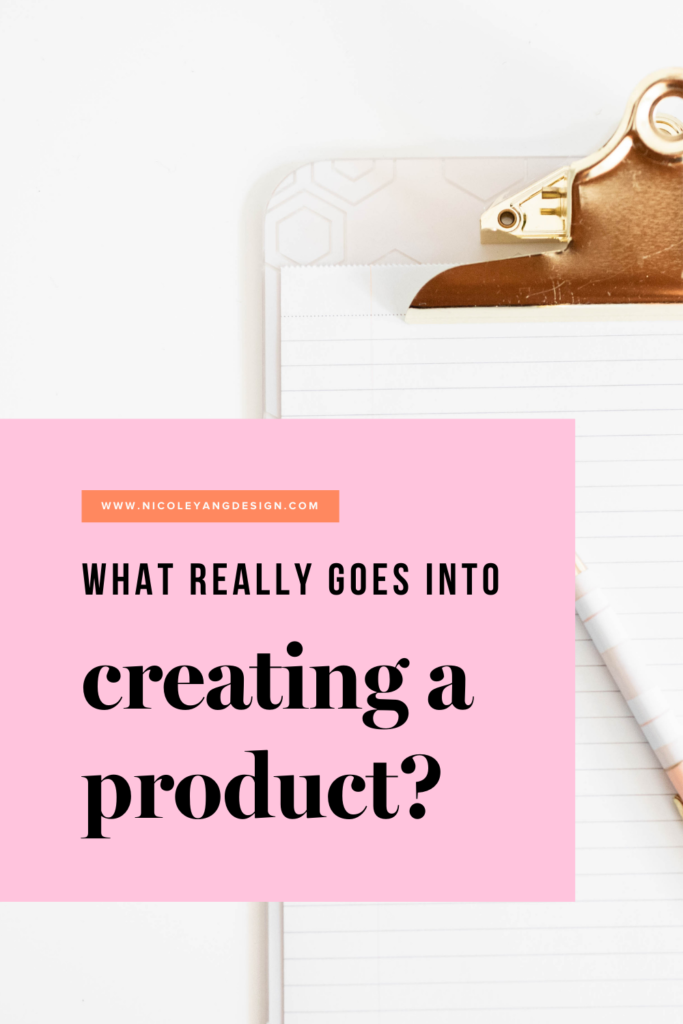 What Goes Into Creating a Product?