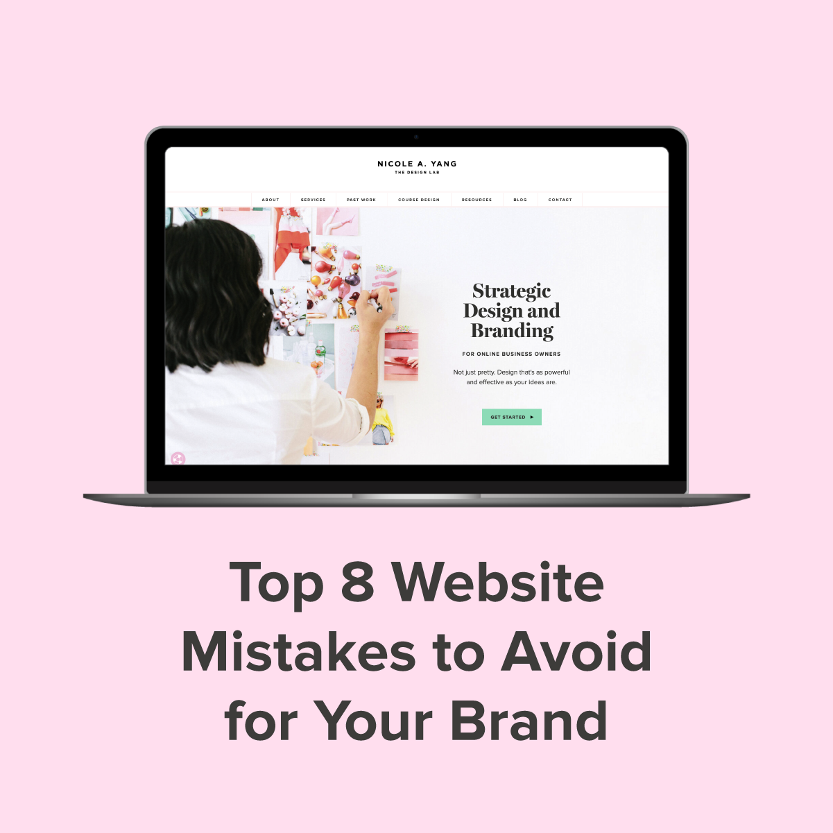 laptop and text that reads "top 8 website mistakes to avoid for your brand"